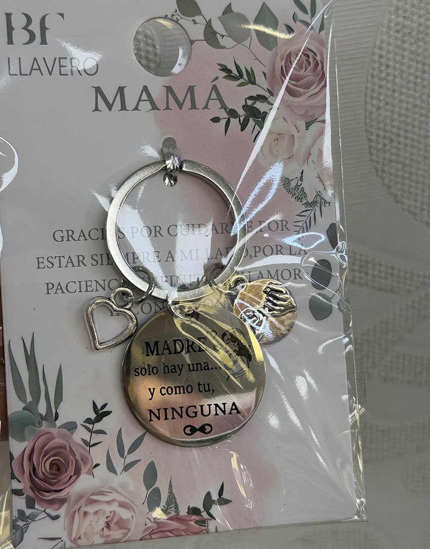 11. LLAVERO ACERO MAMA - MADRE SOLO HAY UNA..